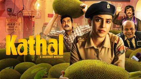 kathal full movie|watch kathal online for free.